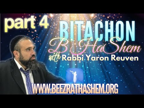 The Danger of Trusting People - Bitachon B’HaShem (4)