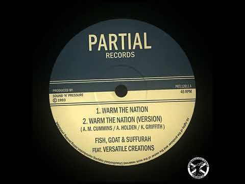 Fish, Goat & Suffurah - Warm The Nation + Dub 12" Partial Records 1993 - ROOTS