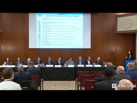 Antitrust and Institutional Issues: 2018 Next Generation Antitrust Conference Session 2