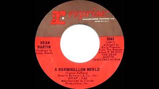 1966 Dean Martin - A Marshmallow World (mono 45)