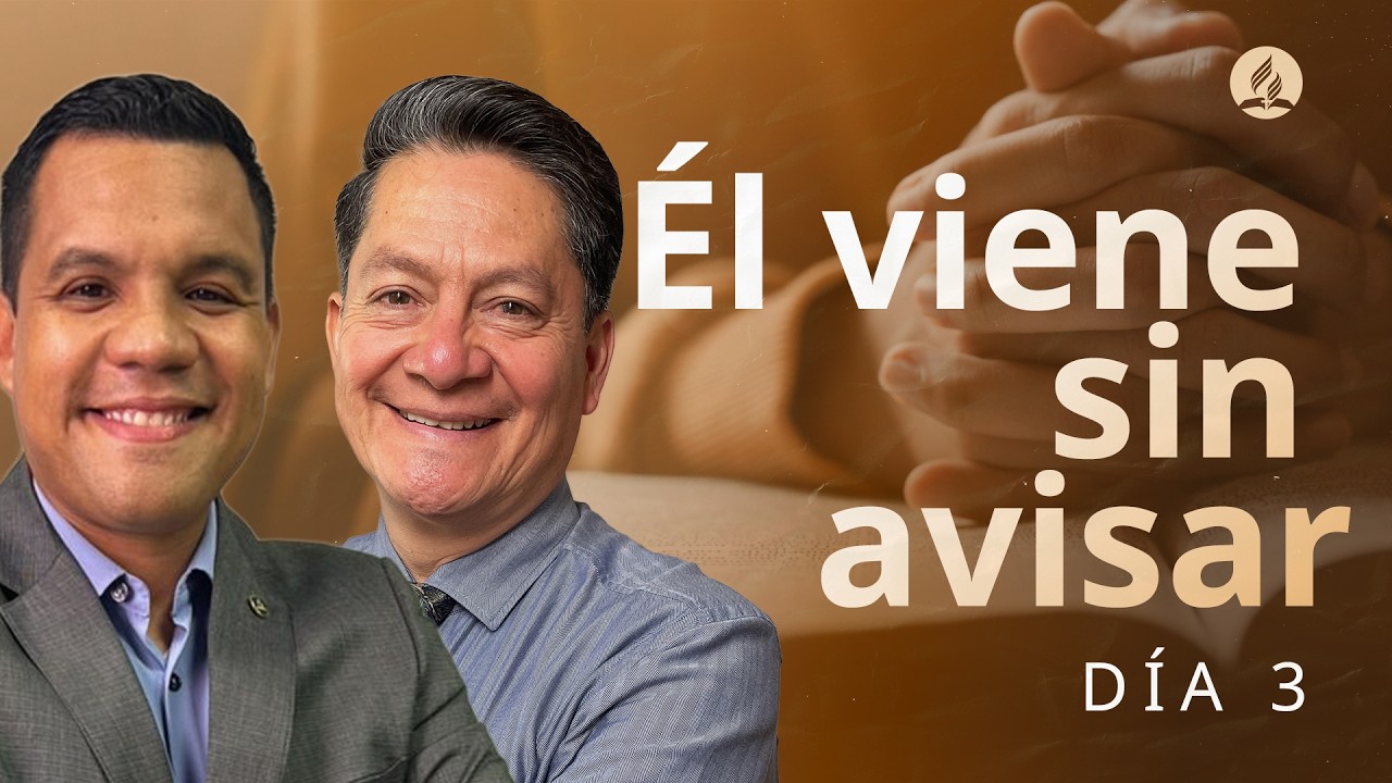 ► Día 3 ◀︎ 10 Días de Oración 2026 🙏 ● Iglesia Adventista del Séptimo Día