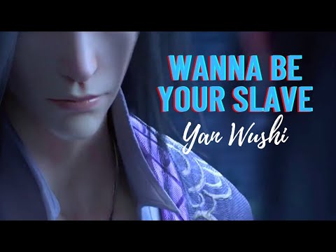 Yan Wushi x Shen Qiao | WANNA BE YOUR SLAVE | BL AMV || THOUSAND AUTUMNS
