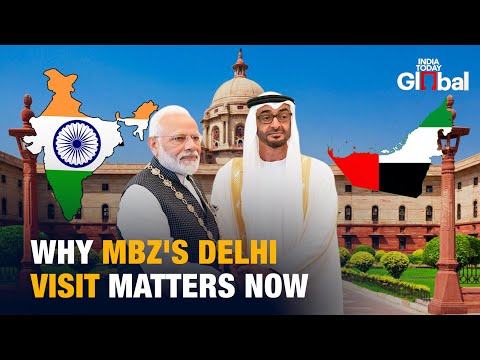 MBZ To Visit India: How India and the UAE Are Shaping a New Geopolitical Partnership