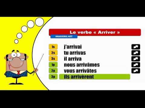 Je conjugue les verbes # Arriver = Indicatif Passé simple