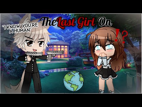 The Last Girl on Earth | GCMM | Part 2