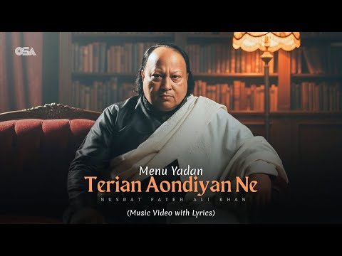 Menu Yadan Terian Aondiyan Ne (Lyric Video) | Ustad Nusrat Fateh Ali Khan | Punjabi Song