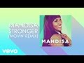 Mandisa - Stronger (Movin' Remix/Lyric Video)