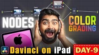 COLOR GRADING Missing This ONE Crucial Element? | Davinci on iPad Day - 9