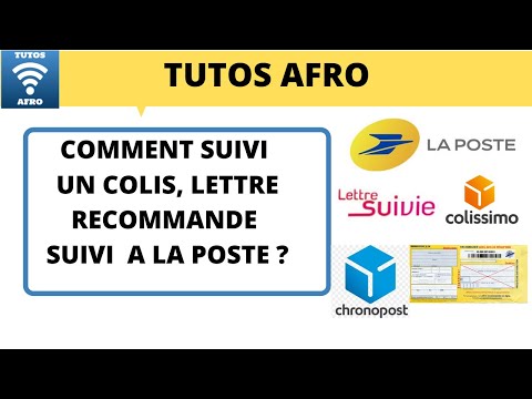 COMMENT SUIVRE SON COLIS SUR LE SITE DE LA POSTE