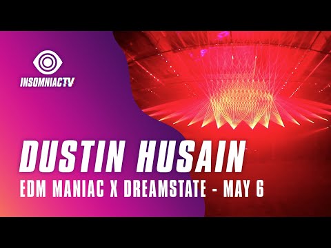 Dustin Husain for Dreamstate hosted by EDM Maniac Livestream (May 6, 2021)