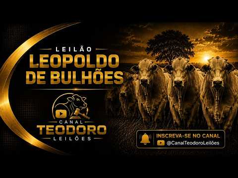 EXPEDITO LEILÕES - LEILÃO DE GADO - 17/08/2026 - LEOPOLDO DE BULHÕES
