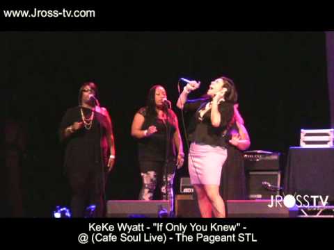 James Ross @ (Songstress) KeKe Wyatt - "If Only You Knew" - (Cafe Soul Live) - www.Jross-tv.com