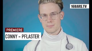 CONNY - PFLASTER (LIEDER ÜBER LARA EP) | 16BARS.TV PREMIERE