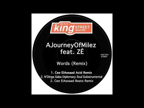 AJourneyOfMilez,Ft. ZÉ – Words (N'Dinga Gaba Diplomacy Soul Dubstrumental)
