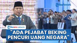 Prabowo Blak-blakan Klaim Ada Oknum Pejabat Jadi Beking Pencuri Uang Negara, Soroti Pengkhianatan