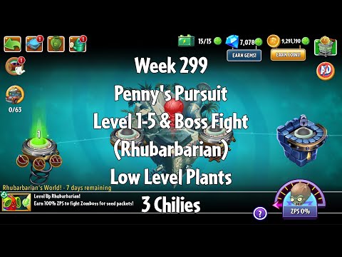 PvZ2 Penny's Pursuit Week 299 (Rhubarbarian) - Level 1-5 & Boss Fight - 3 Chilies