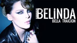 Belinda - Bella Traicion - Official music song