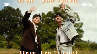 Download lagu HYUK - Stay For Me (feat. Seo Inguk) 日本語字幕 mp3