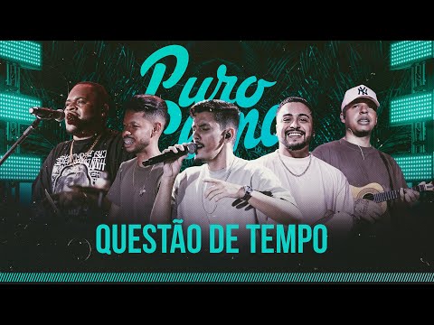 Puro Clima - Questão de Tempo (Clipe Oficial) #PuroClima