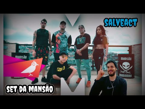 SEM CURSO Salveact - SET DA MANSÃO - Mc Boy do Charmes, Chapa Mc, Menor Df, Rafa Lisbôa | REACT