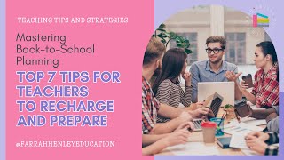 Tips for Teachers Planning for Back to School Over The Summer