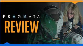 I recommend: Pragmata (Review)