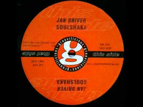 jan driver - soulshaka (original mix)