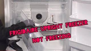 frigidaire upright freezer not freezing - troubleshooting