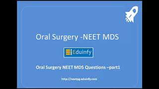 Oral Surgery NEET MDS Discussion part 1