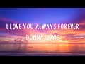 Donna Lewis I Love You Always Forever Lyrics