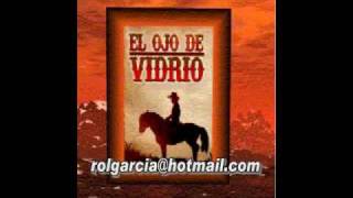 PORFIRIO CADENA el ojo de vidrio PARTE 1