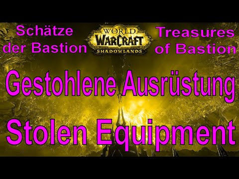 WoW - Gestohlene Ausrüstung / Stolen Equipment - Schätze der Bastion / Treasures of Bastion