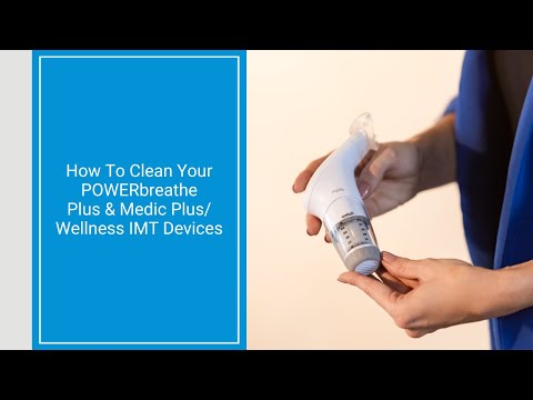 How To Clean Your POWERbreathe Plus & Medic PlusWellness IMT Devices
