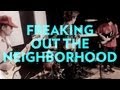 MAC DEMARCO / FREAKING OUT THE ...