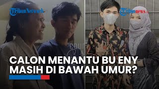 Viral Sosok Calon Istri Tiko, Menantu Bu Eny Ternyata Masih di Bawah Umur, Terkuak Faktanya