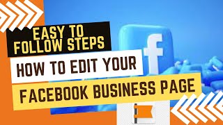 How to Edit your Facebook Business Page (2022): Easy to follow steps (tutorial)