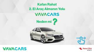 Kafan Rahat 2.El Araç Almanın Kolay Yolu VavaCars!