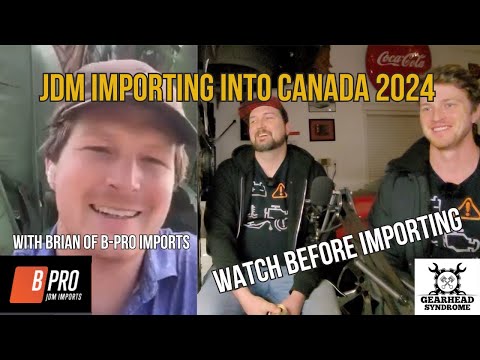 Brian of B-Pro Imports: The Basics of Importing JDM Cars in 2024, Full interview