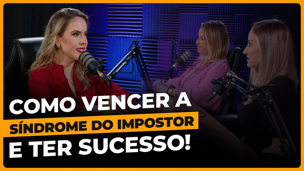 Como vencer a SÍNDROME DO IMPOSTOR | Tathiane Deândhela