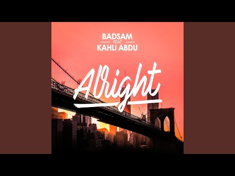 Alright (feat. Kahli Abdu)