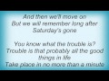Liza Minnelli - Come Saturday Morning Lyrics