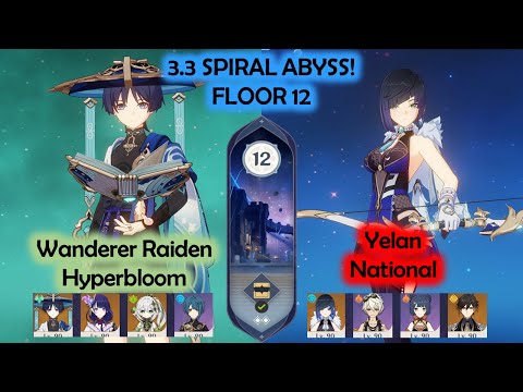 3.3 Spiral Abyss C0 Wanderer Raiden Hyperbloom & C0 Yelan National Genshin impact