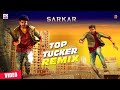 Sarkar - Top Tucker (Official Kuthu Remix) 2019