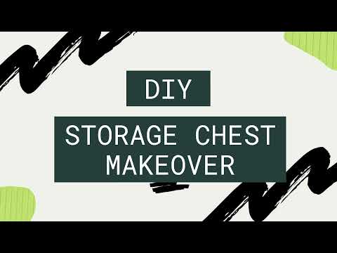 DIY Storage Chest Makeover