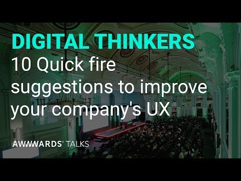 10 Quick fire suggestions to improve your company's UX with Paul Boag at Awwwards London
