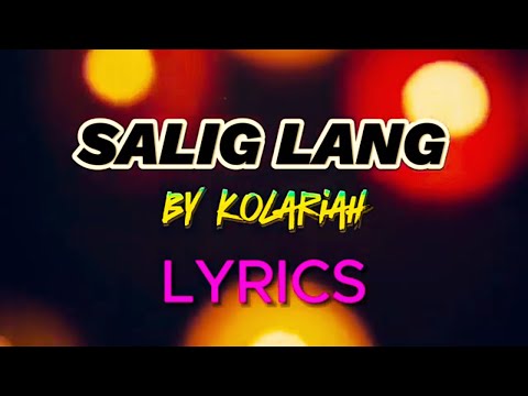 Salig Lang - By Kolariah | #worship | @awesome-ph