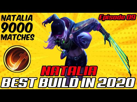 Best Build Natalia 2020 - EPISODE 09 | Top 1 Global Natalia Build | Mobile Legends