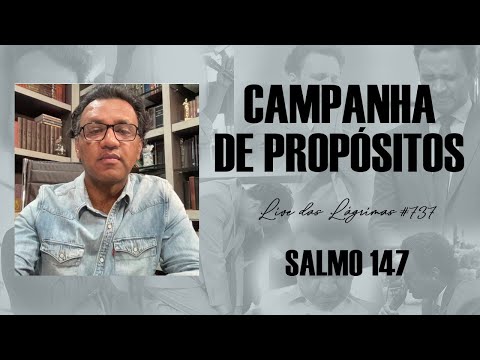 Live of Tears 737 - Psalm 147 - Purpose Campaign