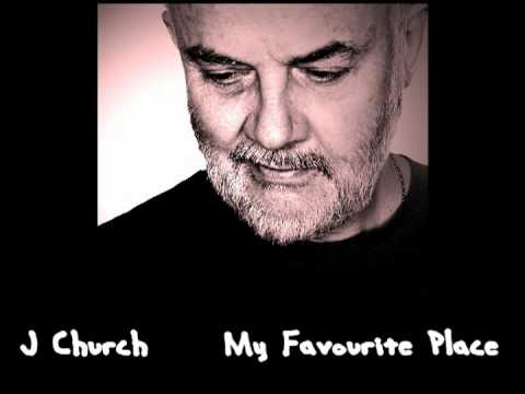 J Church - My Favourite Place