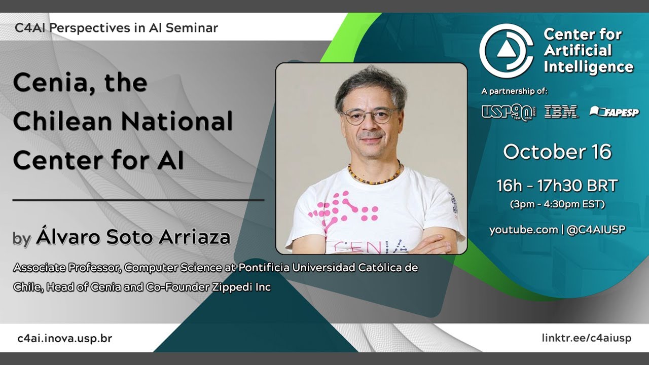 Perspectives in AI seminar of the C4AI - Álvaro Soto Arriaza